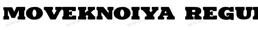 MovekNoiya Regular字体转换